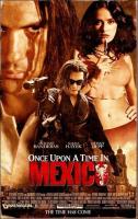Once Upon a Time in Mexico  - Poster / Main Image