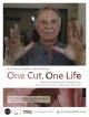 One Cut, One Life 