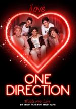 One Direction: I Love One Direction 