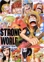 One Piece: Strong World  - 