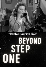 One Step Beyond: Twelve Hours to Live (TV)