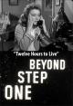 One Step Beyond: Twelve Hours to Live (TV) (S)