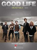 OneRepublic: Good Life (Vídeo musical)