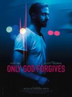 Solo Dios perdona  - Posters