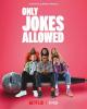 Only Jokes Allowed (TV Series)