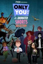 Solo tú: Una colección de cortos animados (Serie de TV)