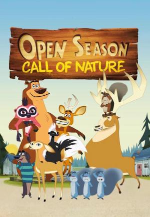 Open Season: Call of Nature (TV Series)