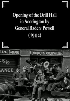 Opening of the Drill Hall in Accrington by General Baden-Powell (C)