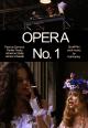 Opera No. 1 (S) (C)