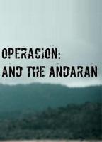 Operación: And the andaran (TV) - 