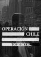 Operación Chile: Top Secret (Serie de TV)
