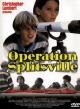 Operation Splitsville 