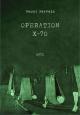 Operation X-70 (C)
