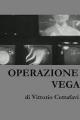 Operazione Vega (TV)