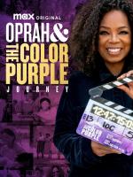 Oprah: Viaje hacia el Color Púrpura 