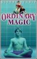 Ordinary Magic 