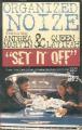 Organized Noize: Set It Off (Music Video)