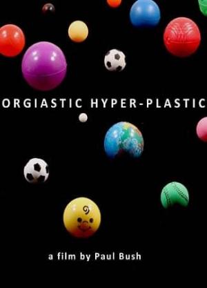 Orgiastic Hyper-Plastic (C)