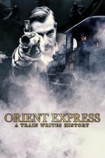 El Orient Express. Un tren que escribe la historia (TV)