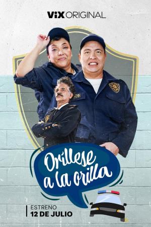 Oríllese a la orilla (TV Series)