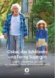 Oskar, das Schlitzohr und Fanny Supergirl (TV)