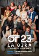 OT23: La gira (TV Miniseries)