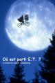 Où est parti E.T.? - L'enfance selon Spielberg (TV)