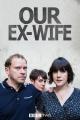 Our Ex-Wife (TV Series) (Serie de TV)