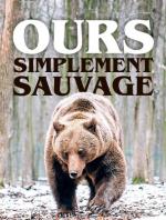 Ours, simplement sauvage 