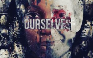 Ourselves 
