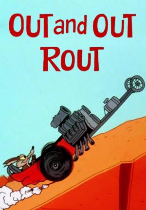 El Coyote y el Correcaminos: Out and Out Rout (C)