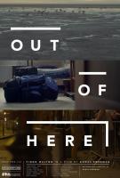 Out of Here  - Poster / Main Image