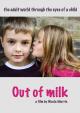Out of Milk (S)