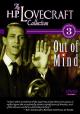 Out of Mind: The Stories of H.P. Lovecraft (TV) (TV)