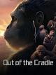 Out of the Cradle (TV)