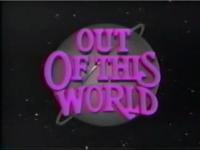 Out Of This World (TV Series) - Poster / Main Image