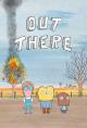 Out There (Serie de TV)