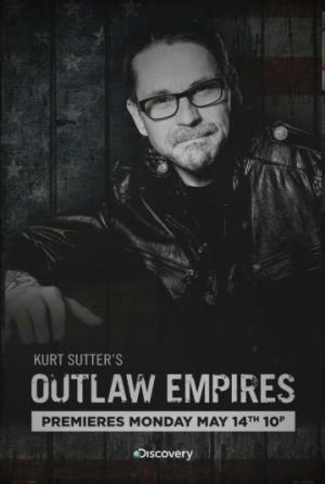 Outlaw Empires (Serie de TV)