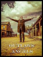 Outlaws and Angels  - Posters