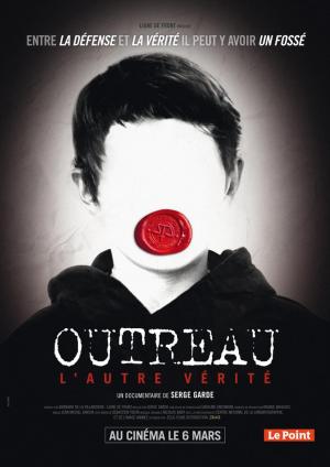 Outreau, l'autre vérité 