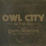 Owl City: To the Sky (Music Video)