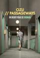Ozu: Passageways (C)