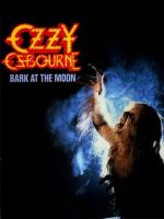 Ozzy Osbourne: Bark at the Moon (Vídeo musical)