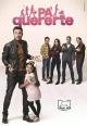 Pa' quererte (Serie de TV)