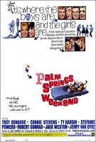 Palm Springs Weekend  - Poster / Main Image