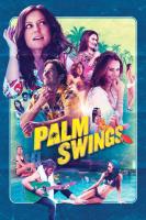 Palm Swings  - Posters