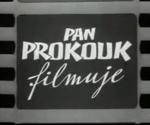El señor Prokouk, cineasta (C)