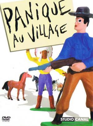 Panique au Village (A Town Called Panic) (Serie de TV)