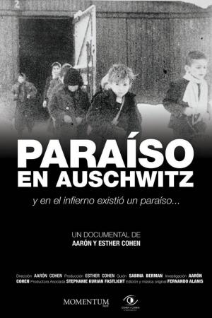 Paraíso en Auschwitz 