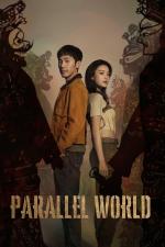 Parallel World (West Out of Yumen) (TV Series)